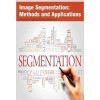 Image Segmentation: Methods and Applications