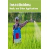 Insecticides: Basic and Other Applications