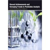 Recent Achievements and Emerging Trends in Pesticides Analysis