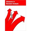 Advances in Decision Analysis