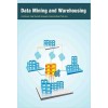 Data Mining and Warehousing