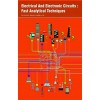 Electrical And Electronic Circuits :  Fast Analytical Techniques