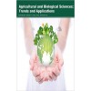 Agricultural and Biological Sciences: Trends and Applications