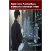 Research and Practical Issues of Enterprise Information Systems