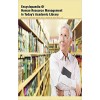 Encyclopaedia of Human Resource Management in Today's Academic Library 3 Vols