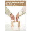 Structural and Chemical Imaging: Emerging Trends