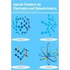 Special Polymers for Electronics and Optoelectronics