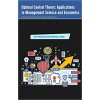 Optimal Control Theory: Applications to Management Science and Economics