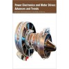 Power Electronics and Motor Drives: Advances and Trends