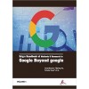 Brig's Handbook of Methods & Research in Google Beyond Google