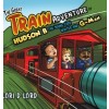 The Great Train Adventure of Hudson B the Young Code Writer and G-Man