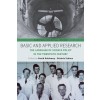 Basic and Applied Research: The Language of Science Policy in the Twentieth Century (Paperback)