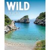 Wild Guide Greece: Hidden Places, Great Adventures and the Good Life (Including the Mainland, Crete, Corfu, Rhodes and Over 20 Other Isla (Paperback)