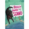 Bailey Finch Takes a Stand (Paperback)