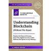 The Non-Obvious Guide to Understanding Blockchain (Without the Hype) (Paperback)