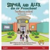 Sophia and Alex Go to Preschool: ???????????????? $ ( Sophia and Alex / ???????????? #1 )