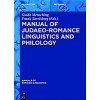 Manual of Judaeo-Romance Linguistics and Philology (Hardcover)