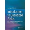 Introduction to Quantized Fields: Qed, Electroweak Theory, and QCD Via a Selection of Original Papers (Hardcover, 2022)