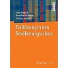 Einf?rung in Den Bev?kerungsschutz (Paperback, 1. Aufl. 2022)