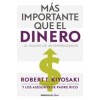 M? Importante Que El Dinero. El Equipo de Un Emprendedor / More Important Than Money (Paperback)