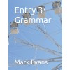 [POD] Entry 3 Grammar (Paperback)