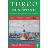 [POD] Turco per principianti: Un programma di autoapprendimento di 10 settimane (con Audio) (Paperback)