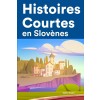 [POD] Histoires Courtes en Slov?es: Apprendre l'Slov?es facilement en lisant des histoires courtes (Paperback)